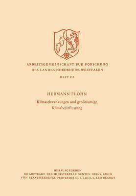 Hermann Flohn - Klimaschwankungen Und Großräumige Klimabeeinflussung, Häftad