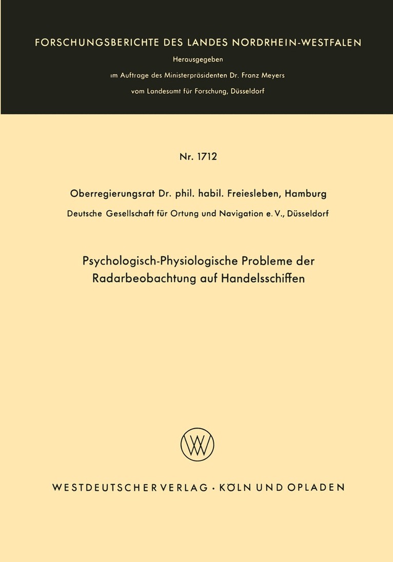 Hans Christian Freiesleben - Psychologisch-Physiologische Probleme der Radarbeobachtung auf Handelsschiffen, Häftad
