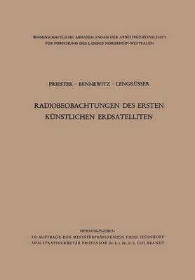 Wolfgang Priester - Radiobeobachtungen Des Ersten Künstlichen Erdsatelliten, Häftad