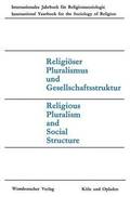 Religioeser Pluralismus und Gesellschaftsstruktur
