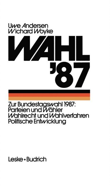 Wichard Woyke, Uwe Andersen - Wahl ’87, E-bok
