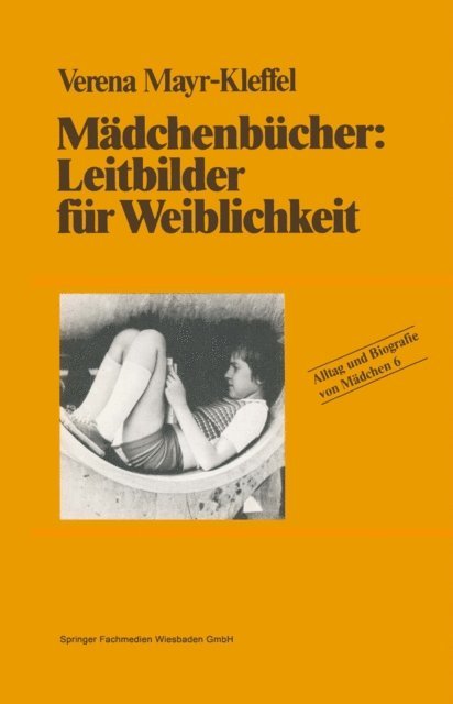 Verena Mayr-Kleffel - Mädchenbücher: Leitbilder für Weiblichkeit, E-bok