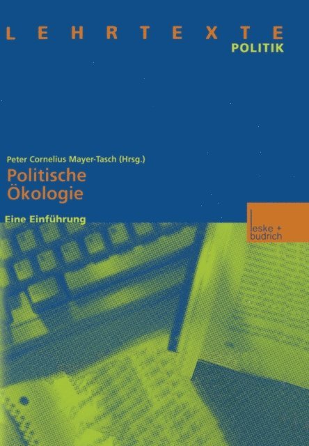 Peter Cornelius Mayer-Tasch - Politische Ökologie, E-bok