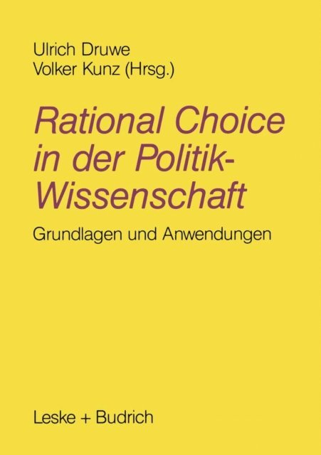 Ulrich Druwe - Rational Choice in der Politikwissenschaft, E-bok