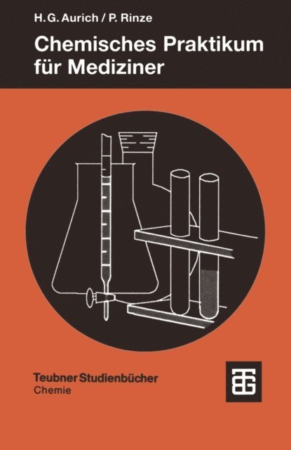 Peter Rinze, Hans Gunter Aurich - Chemisches Praktikum für Mediziner, E-bok