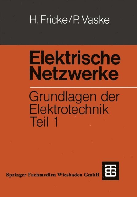 Paul Vaske, Hans Fricke - Elektrische Netzwerke, E-bok
