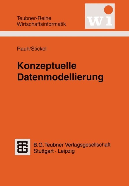 Eberhard Stickel - Konzeptuelle Datenmodellierung, E-bok