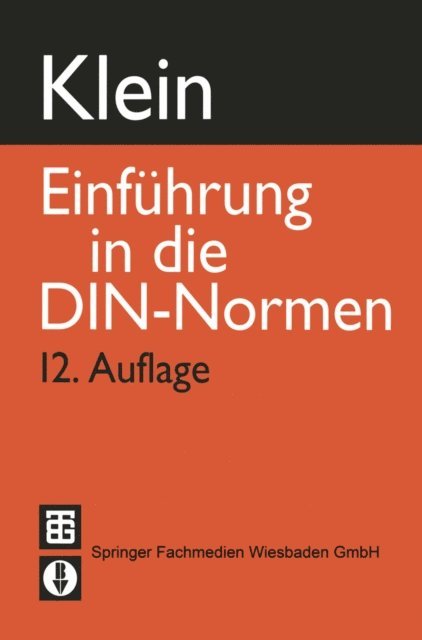 Martin Klein, DIN Deutsches Institut fur Normung e.V. - Einführung in die DIN-Normen, E-bok