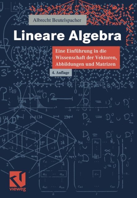 Albrecht Beutelspacher - Lineare Algebra, E-bok