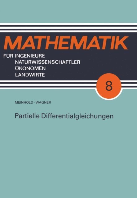 Eberhard Wagner - Partielle Differentialgleichungen, E-bok