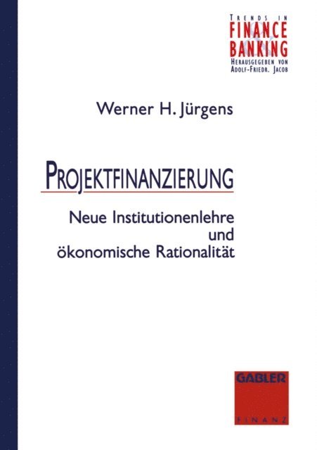 Werner Jurgens - Projektfinanzierung, E-bok