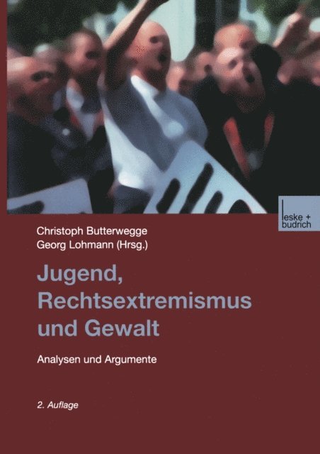 Georg Lohmann, Christoph Butterwegge - Jugend, Rechtsextremismus und Gewalt, E-bok