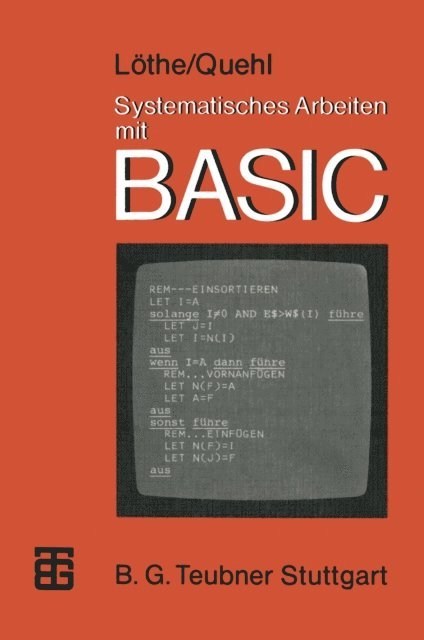 Herbert Lothe, Werner Quehl - Systematisches Arbeiten mit BASIC, E-bok