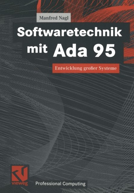 Manfred Nagl - Softwaretechnik mit Ada 95, E-bok