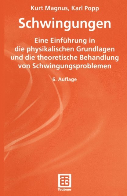Karl Popp, Kurt Magnus - Schwingungen, E-bok