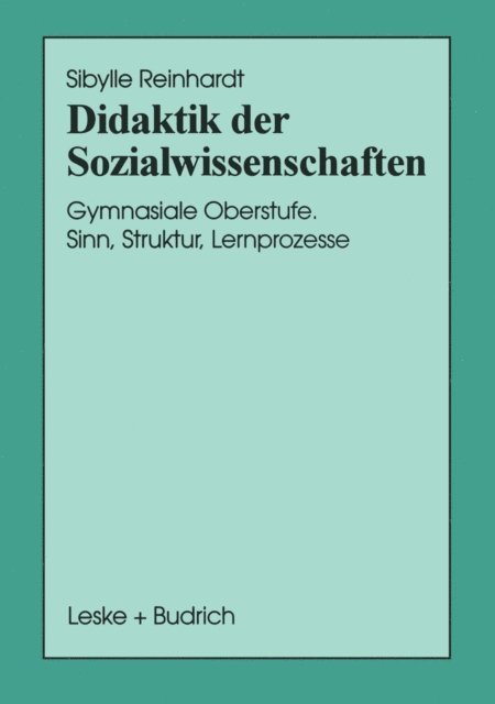 Sibylle Reinhardt - Didaktik der Sozialwissenschaften, E-bok