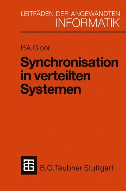 Peter A. Gloor - Synchronisation in verteilten Systemen, E-bok