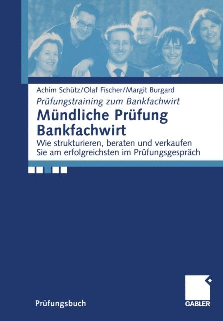 Margit Burgard, Olaf Fischer, Achim Schutz - Mündliche Prüfung Bankfachwirt, E-bok