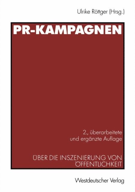 Ulrike Rottger - PR-Kampagnen, E-bok