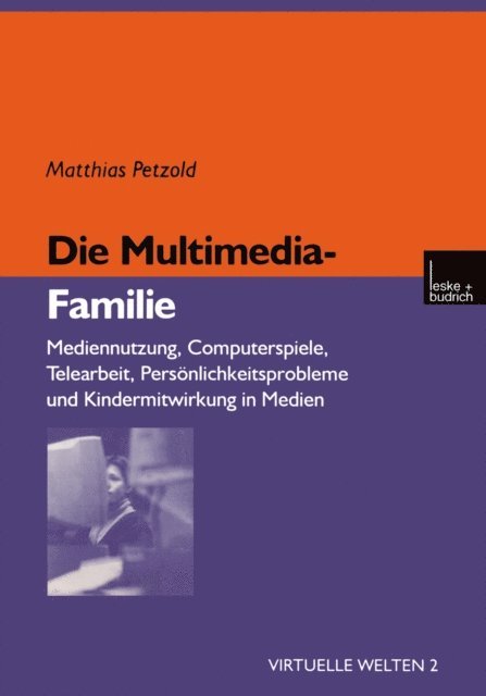 Matthias Petzold - Die Multimedia-Familie, E-bok