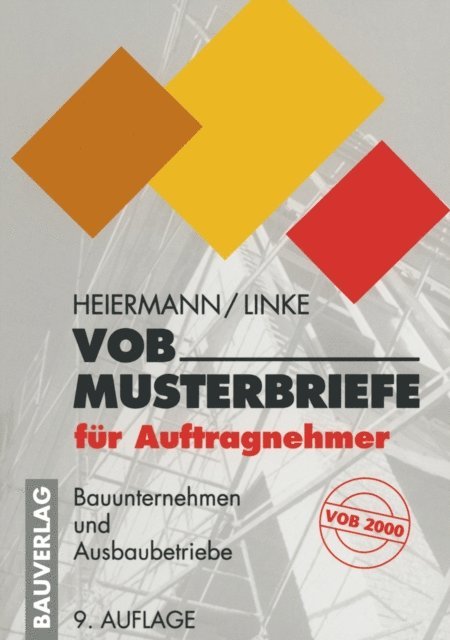 Liane Linke, Wolfgang Heiermann - VOB-Musterbriefe für Auftragnehmer, E-bok