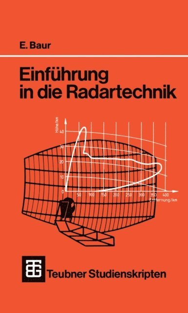 Erwin Baur - Einführung in die Radartechnik, E-bok