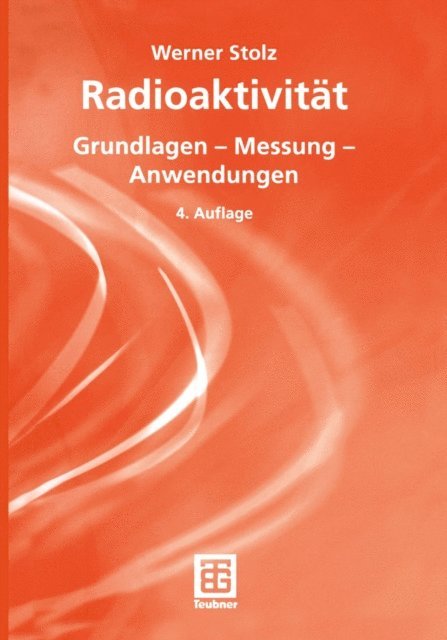 Werner Stolz - Radioaktivität, E-bok