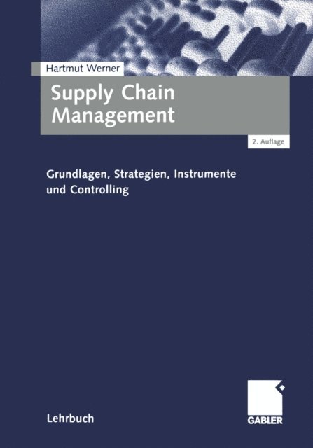 Hartmut Werner - Supply Chain Management, E-bok
