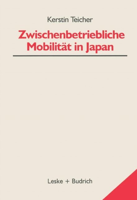 Kerstin Teicher - Zwischenbetriebliche Mobilität in Japan, E-bok
