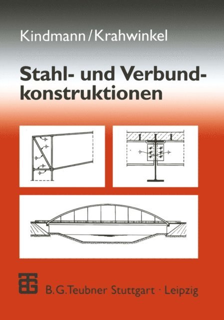 Manuel Krahwinkel, Rolf Kindmann - Stahl- und Verbundkonstruktionen, E-bok