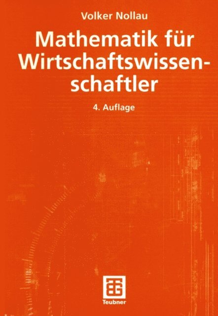 Volker Nollau - Mathematik für Wirtschaftswissenschaftler, E-bok