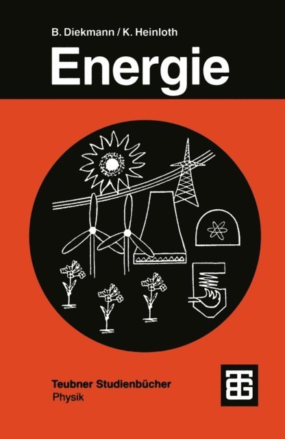 Klaus Heinloth, Bernd Diekmann - Energie, E-bok