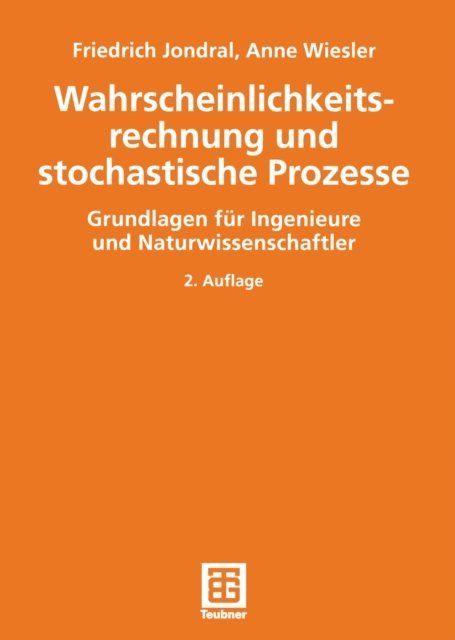Anne Wiesler, Friedrich K. Jondral - Wahrscheinlichkeitsrechnung und stochastische Prozesse, E-bok