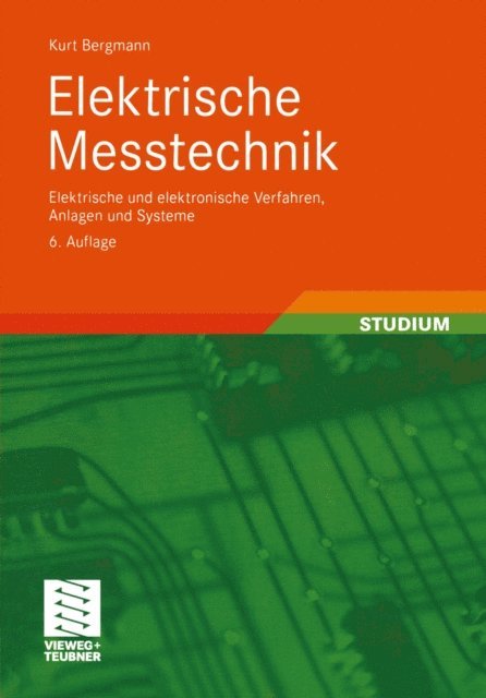 Kurt Bergmann - Elektrische Meßtechnik, E-bok