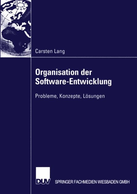 Carsten Lang - Organisation der Software-Entwicklung, E-bok
