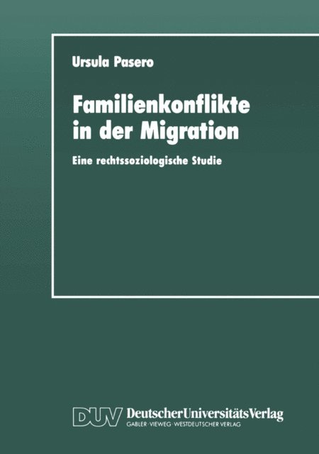 Ursula Pasero - Familienkonflikte in der Migration, E-bok