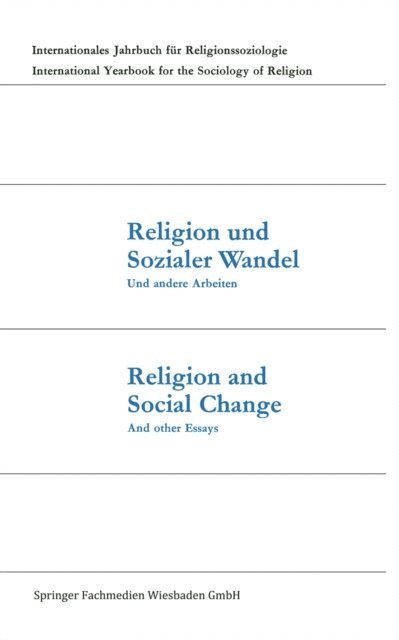 Gunter Dux - Religion und Sozialer Wandel Und andere Arbeiten / Religion and Social Change And other Essays, E-bok