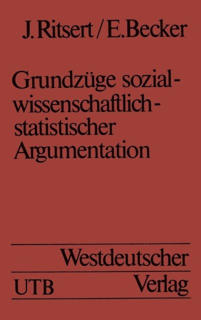 Jurgen Ritsert - Grundzüge sozialwissenschaftlich-statistischer Argumentation, E-bok