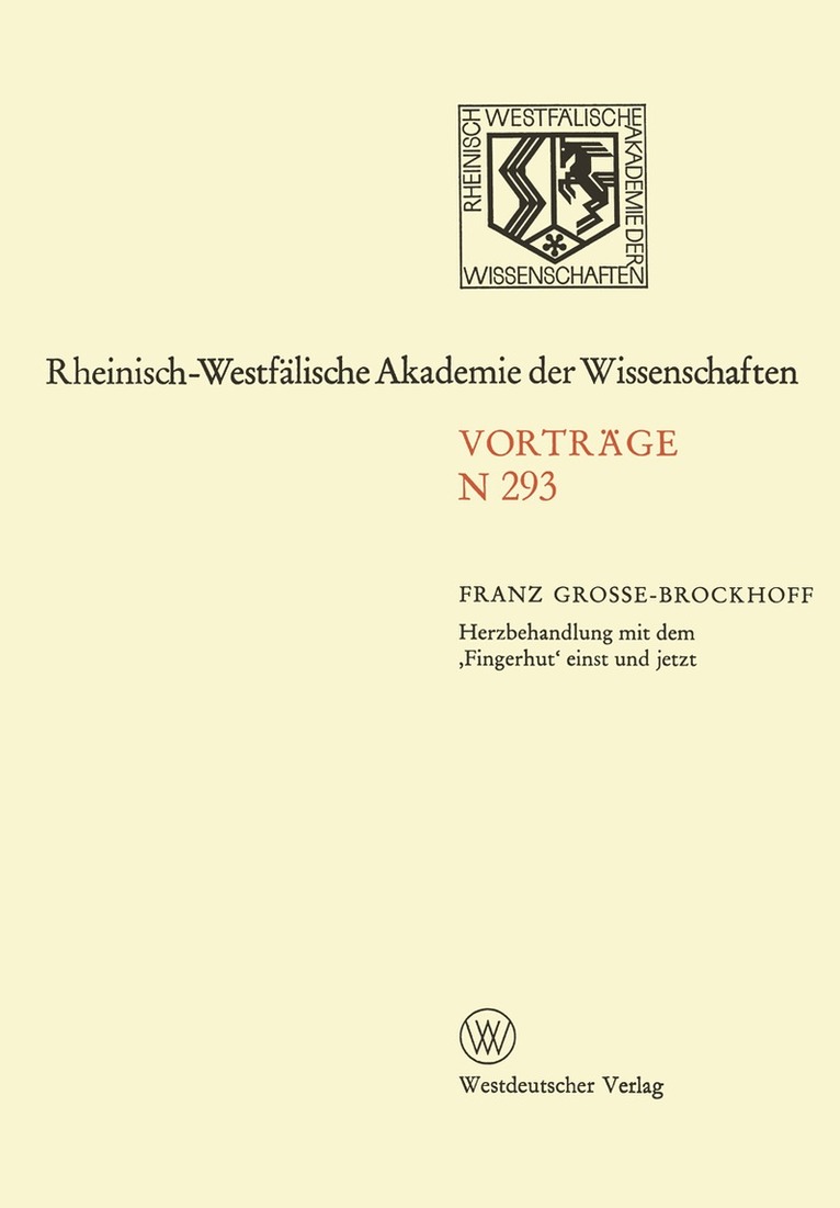 Franz Grosse-Brockhoff - Herzbehandlung mit dem ‚Fingerhut‘ einst und jetzt, Häftad. Tillgänglighet: Lägg i varukorg