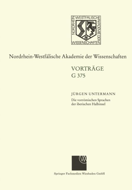 Jurgen Untermann - Die vorrömischen Sprachen der iberischen Halbinsel Wege und Aporien bei ihrer Entzifferung, E-bok. Tillgänglighet: Lägg i varukorg