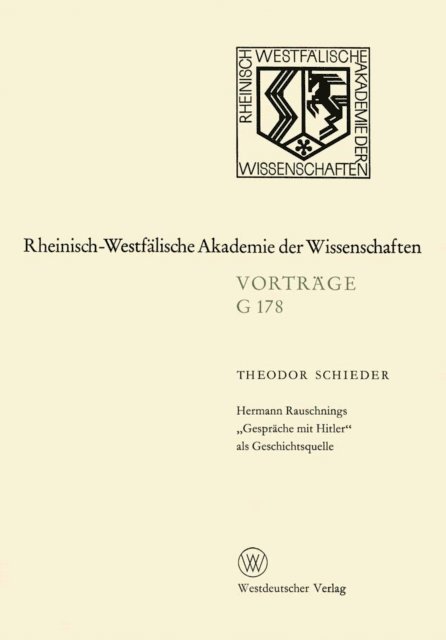 Theodor Schieder - Hermann Rauschnings „Gespräche mit Hitler“ als Geschichtsquelle, E-bok
