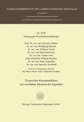 Hermann Stetter - Organische Komplexbildner Mit Variablem Abstand Der Liganden, Häftad