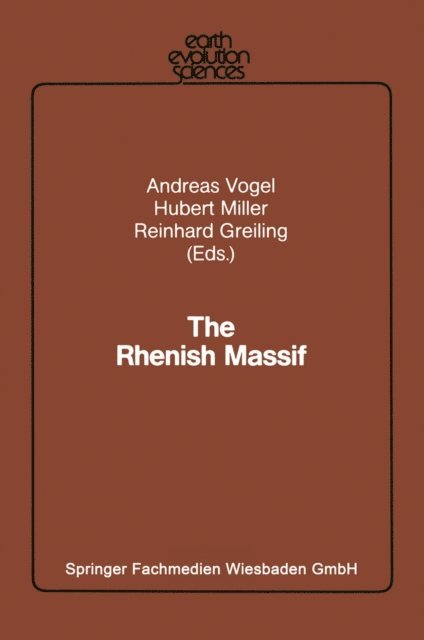 Reinhard Greiling, Hubert Miller, Andreas Vogel - Rhenish Massif, E-bok