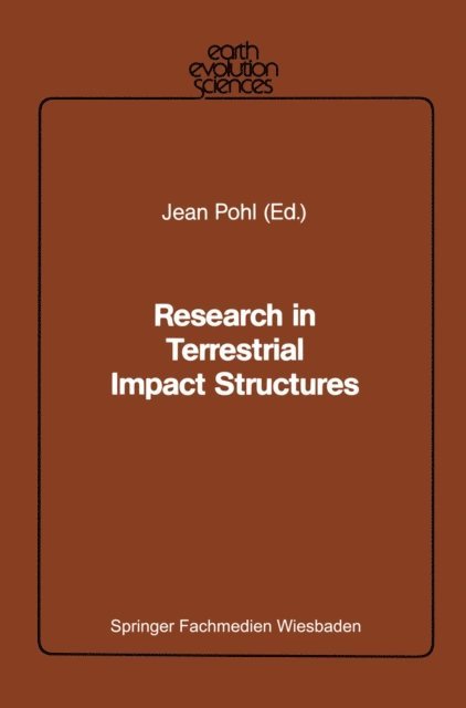 Jean Pohl - Research in Terrestrial Impact Structures, E-bok