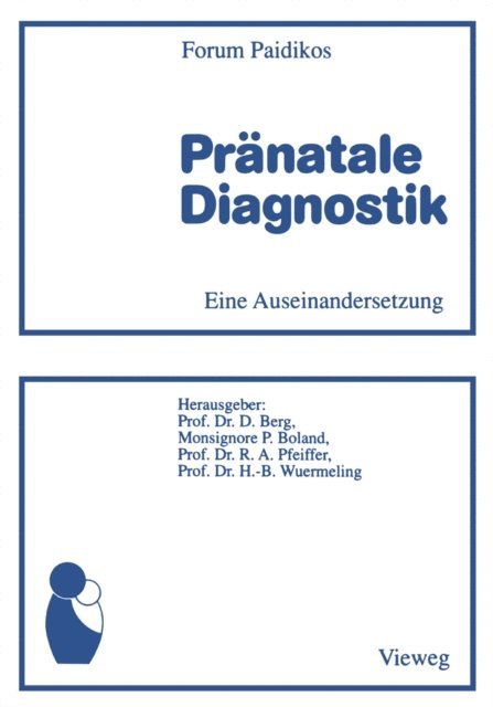 Dietrich Berg - Pränatale Diagnostik, E-bok