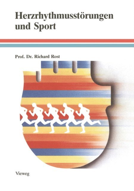 Richard Rost - Herzrhythmusstörungen und Sport, E-bok