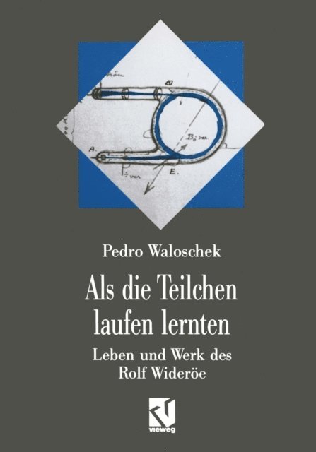 Pedro Waloschek - Als die Teilchen laufen lernten, E-bok