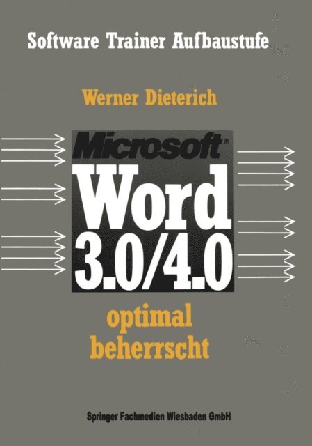 Werner Dieterich - Word 3.0/4.0 optimal beherrscht, E-bok