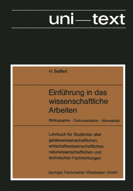 Helmut Seiffert - Einführung in das wissenschaftliche Arbeiten, E-bok