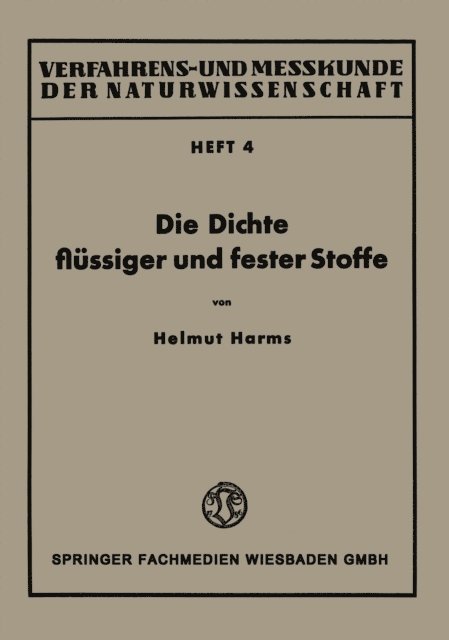 Helmut Harms - Die Dichte flüssiger und fester Stoffe, E-bok